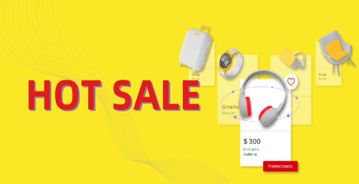 Hot Sale 重磅定档！墨西哥上半年最大促销，本土卖家这样玩，陪跑陪你冲 3 倍销量